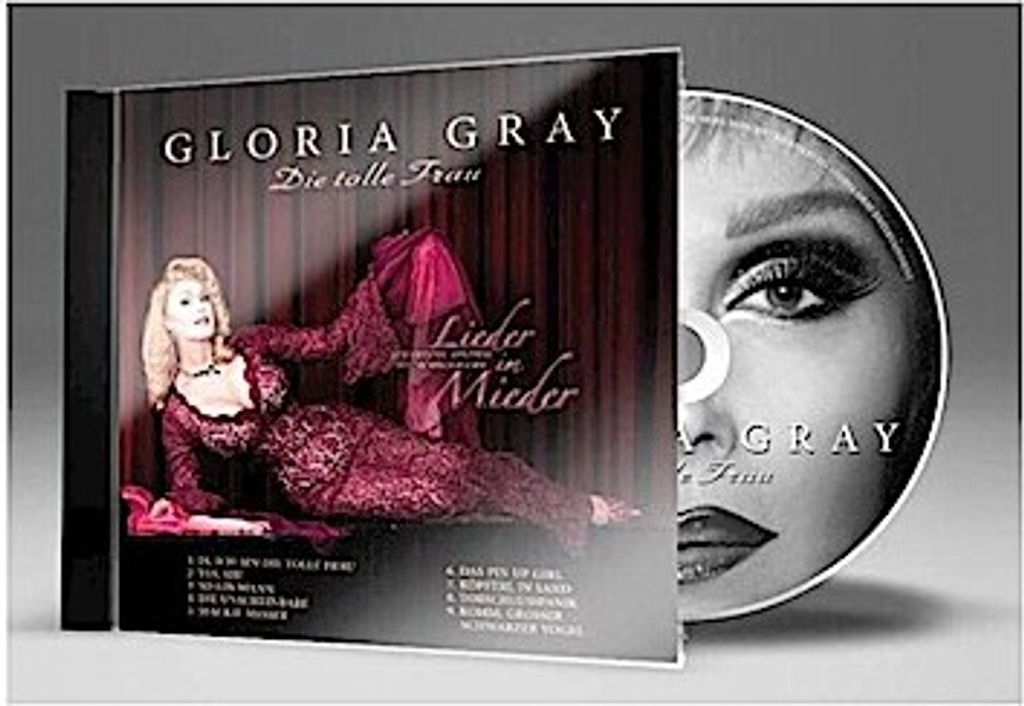 Gloria Gray - Die tolle Frau - Audio CD mit Liedern aus dem Bühnenprogramm Lieder im Mieder
