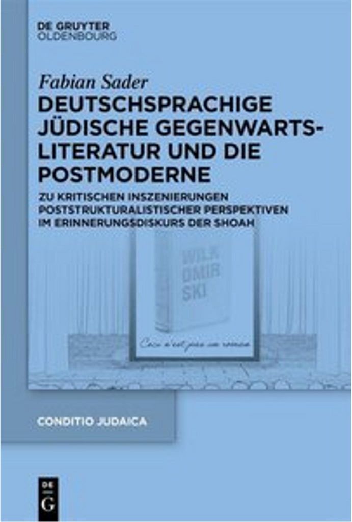 Deutschsprachige jüdische Gegenwartsliteratur und die Postmoderne