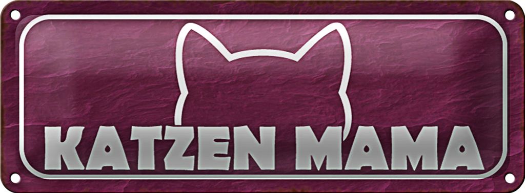 Blechschild Spruch 27x10cm Katzen Mama Dekoration