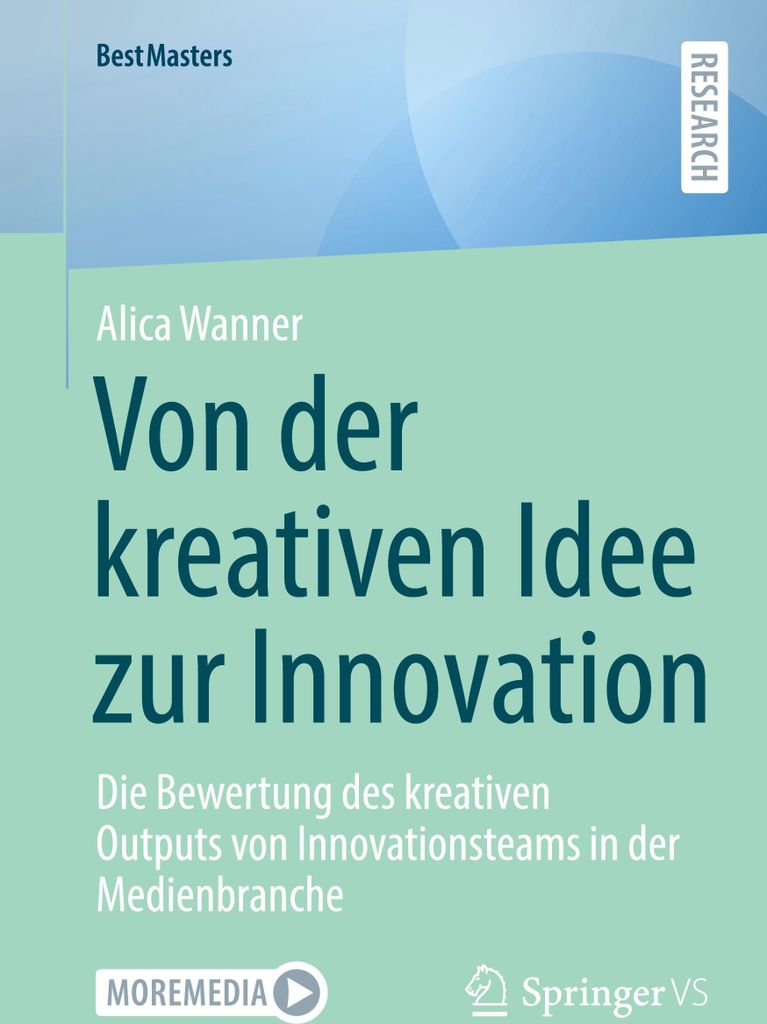 Von der kreativen Idee zur Innovation