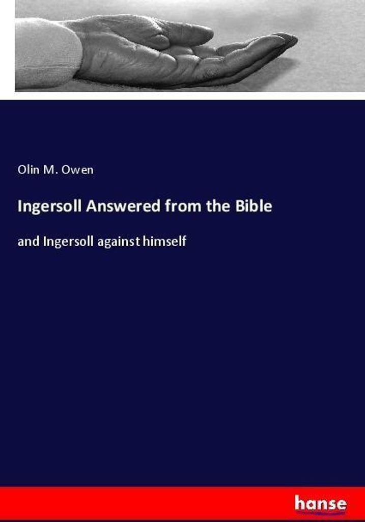 Ingersoll Answered from the Bible