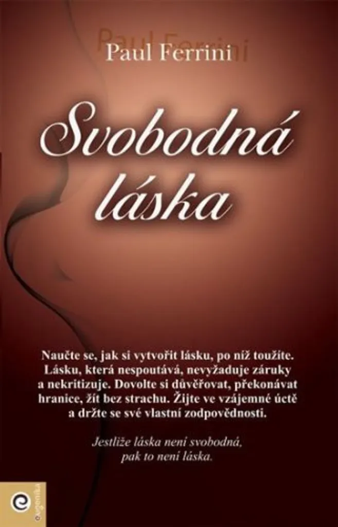 Livre de Spiritualité Svobodná láska - Guide du Développement Personnel