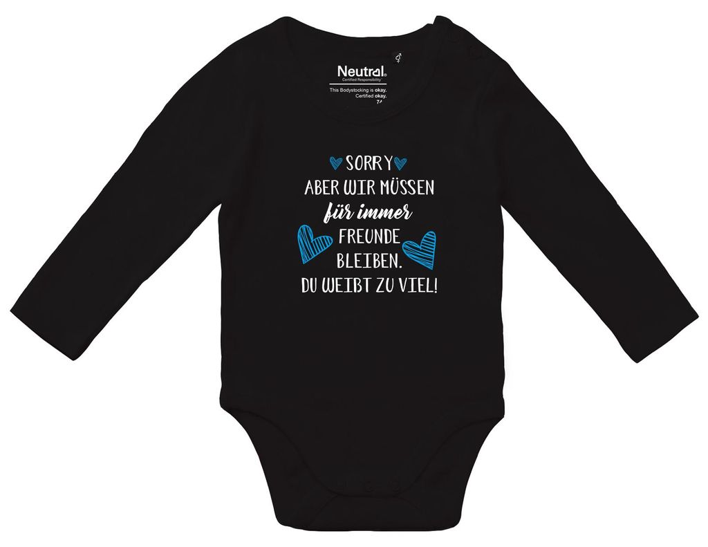 Huuraa Baby Body Müssen für immer Freunde bleiben. Du weißt zu viel. 80 Black Baumwolle Fairtrade Langarmbody Geschenkidee