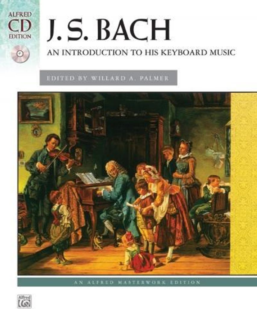 Bach, J: Bach -- An Introduction to His Keyboard Music