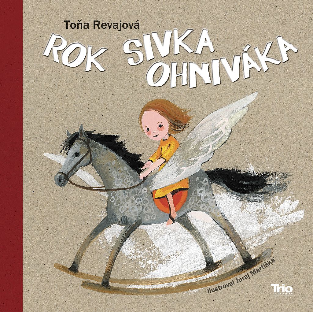 Rok sivka ohniváka | Revajová Toňa