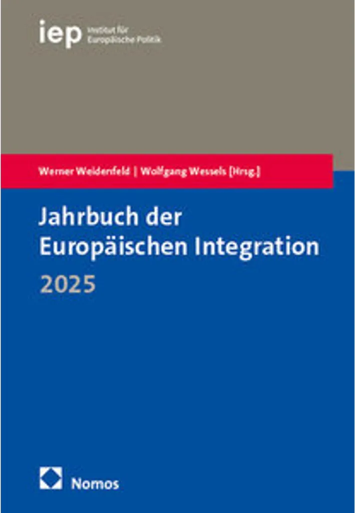 Jahrbuch der Europäischen Integration 2025 : Analyse experte et complète