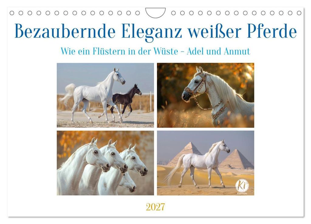 Bezaubernde Eleganz weißer Pferde (Wandkalender 2027 DIN A4 quer), CALVENDO Monatskalender