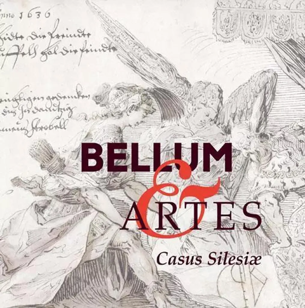 Livre Bellum et Artes - Casus Silesiae : Conflits et Art en Silésie
