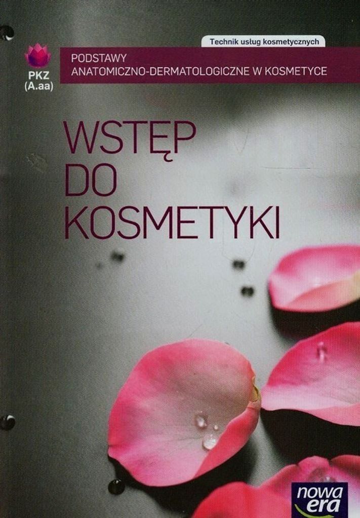 Kosmetyka cz. 1 Wstęp do kosmetyki NE