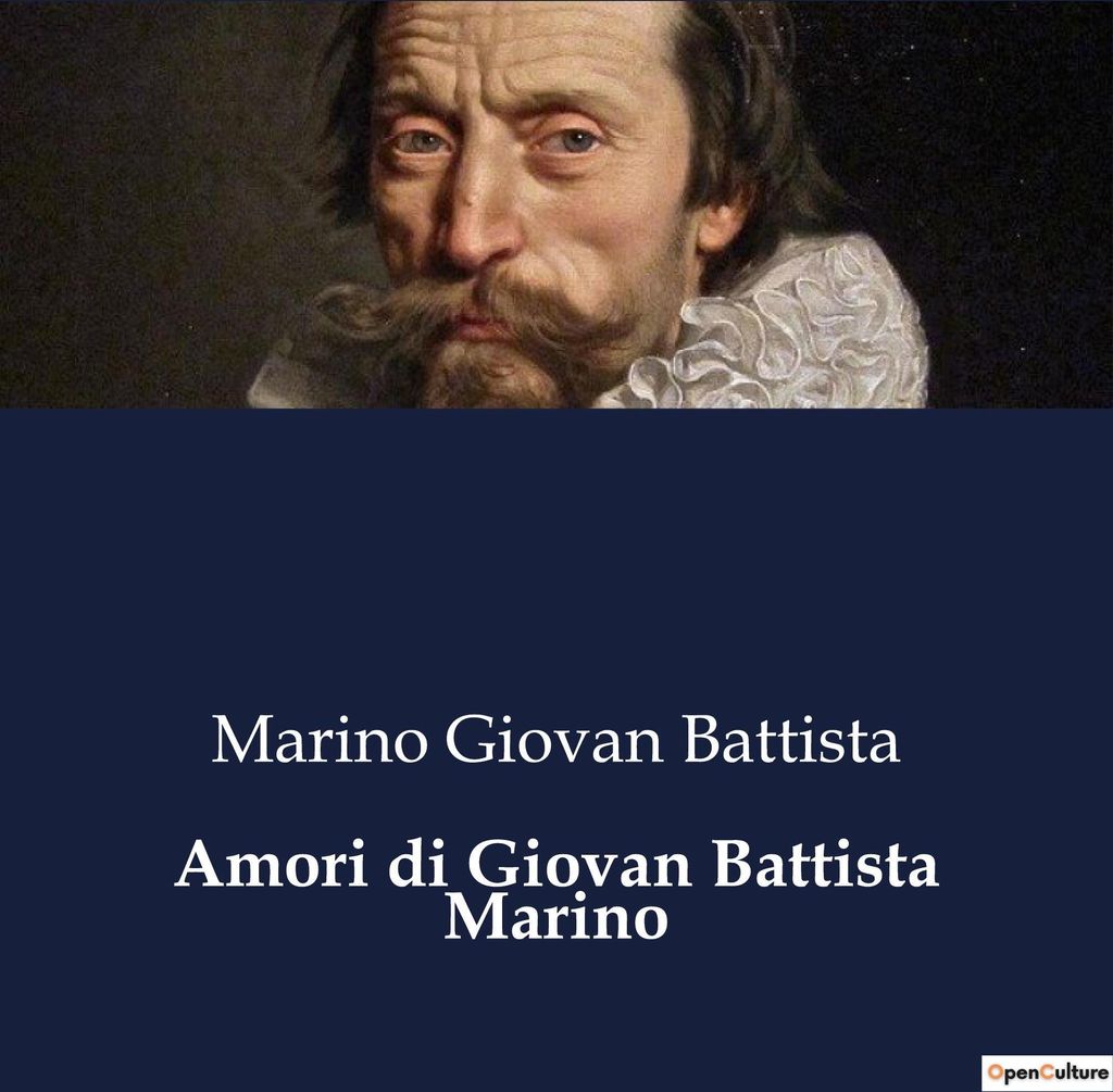 Amori di Giovan Battista Marino