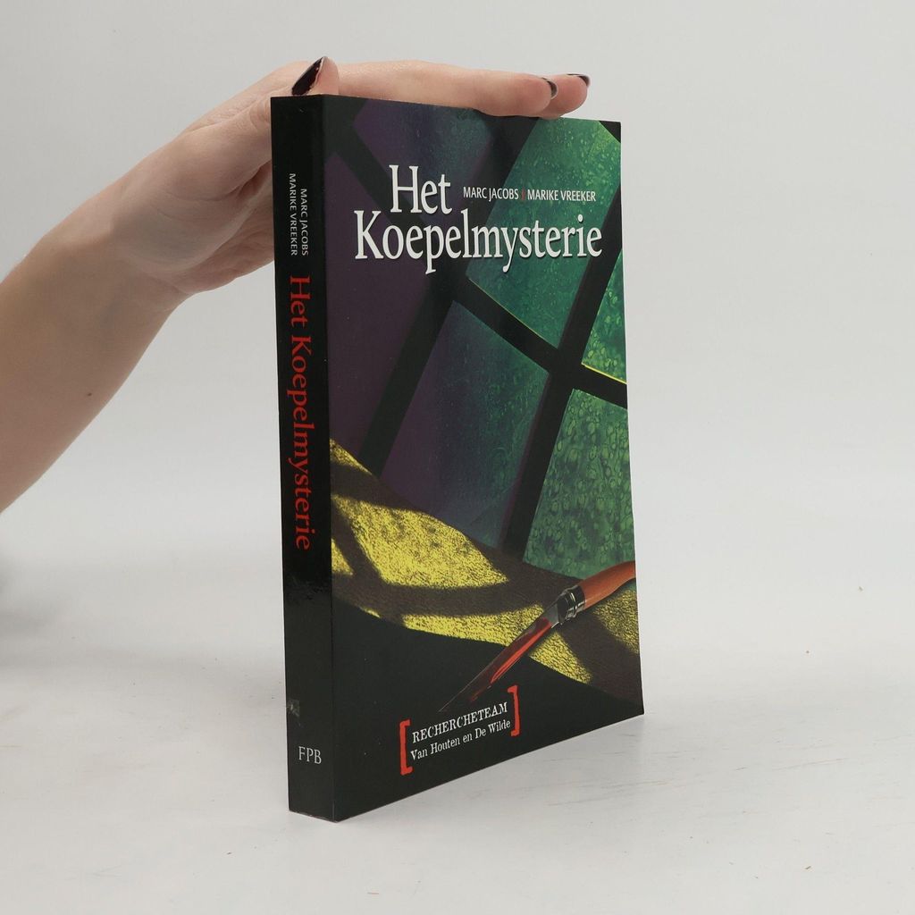 Rechercheteam Van Houten en De Wilde: Het koepelmysterie | Marc Jacobs