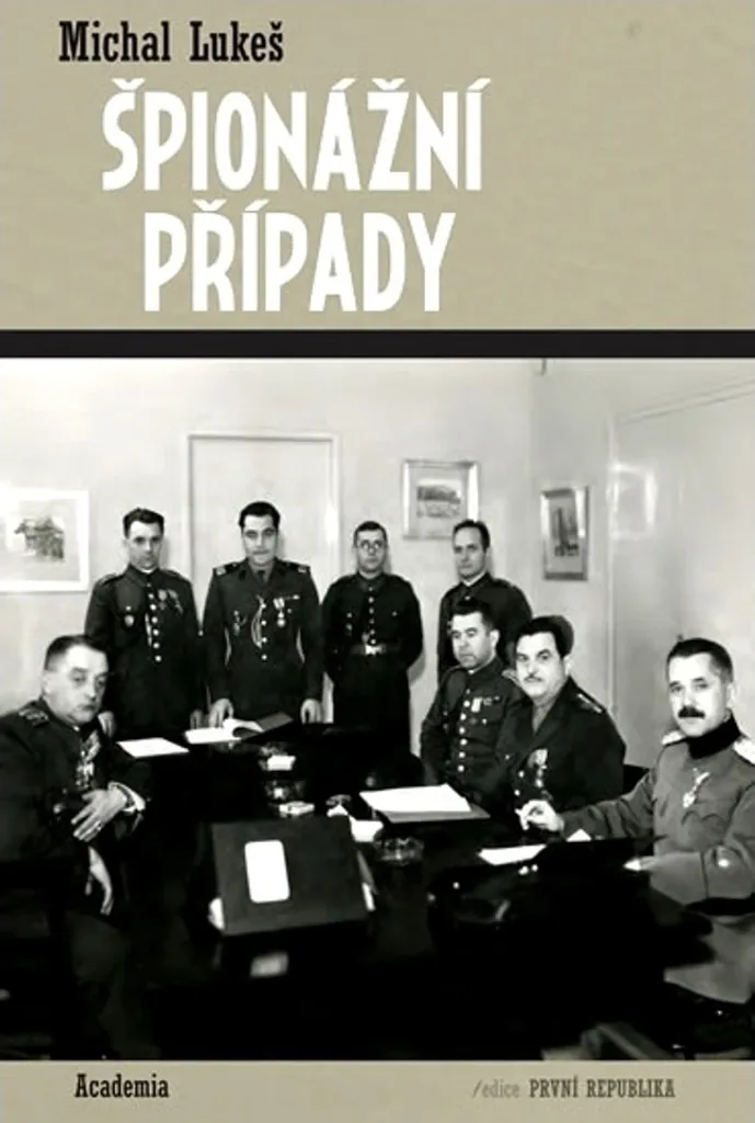 Livre Špionážní případy par Michal Lukeš - Récits d'espionnage captivants
