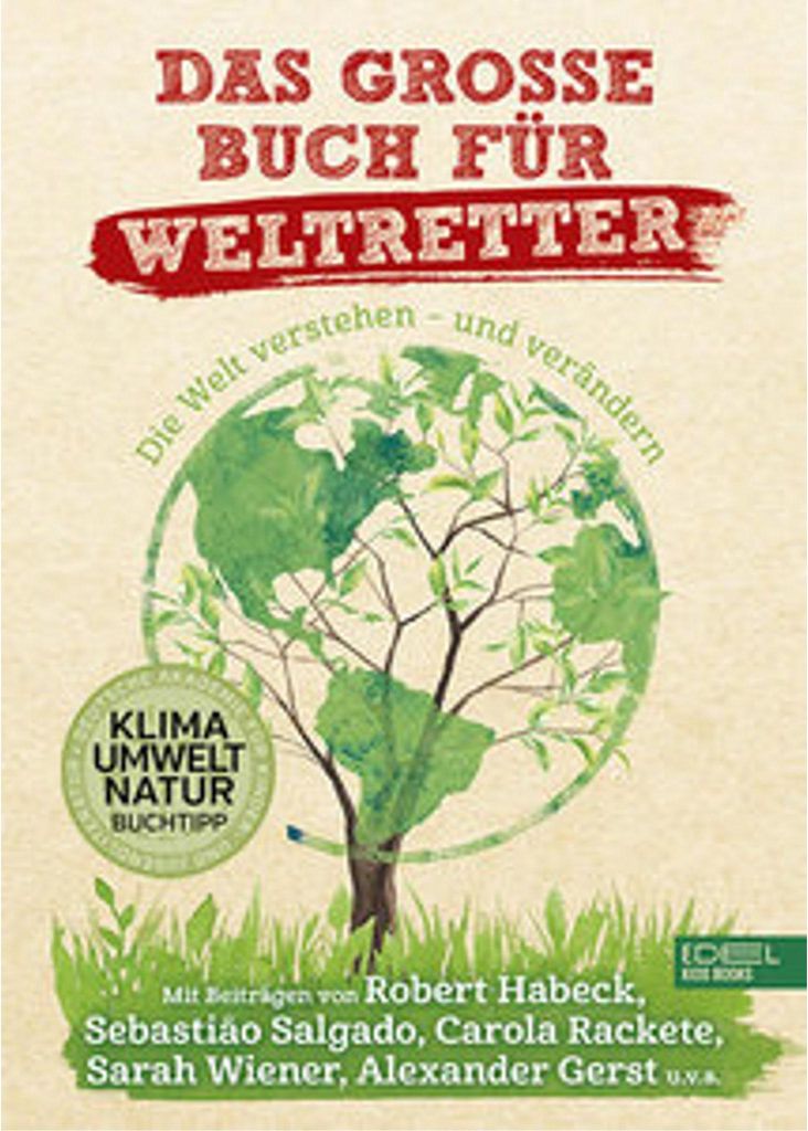 Das große Buch für Weltretter