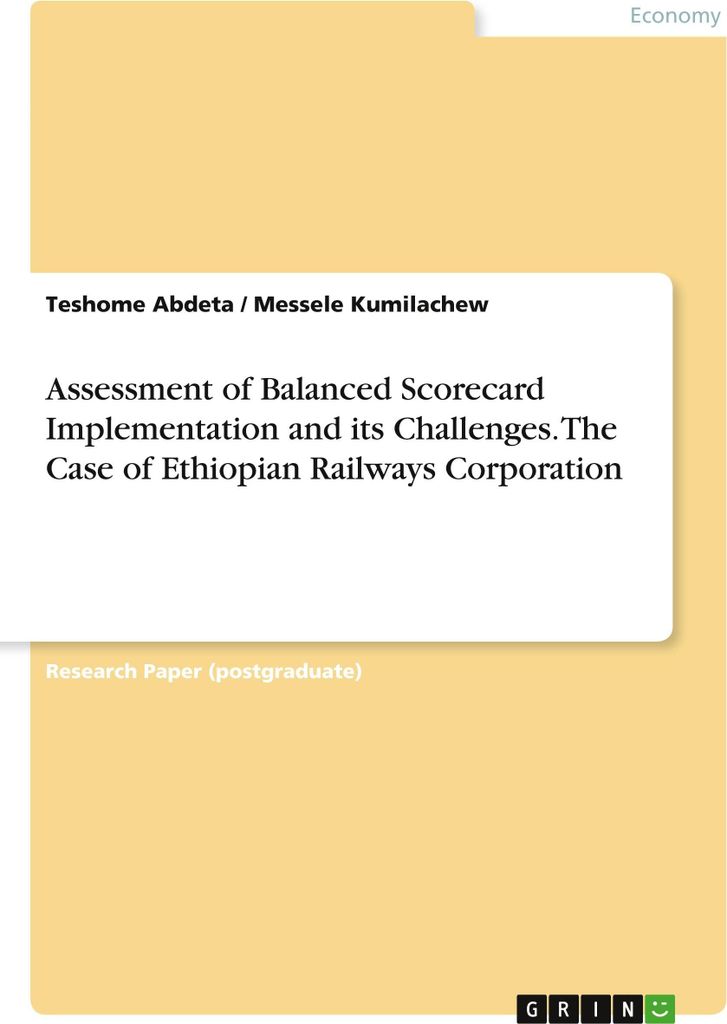 Assessment of Balanced Scorecard Implementation and its Challenges. The Case of Ethiopian Railways Corporation