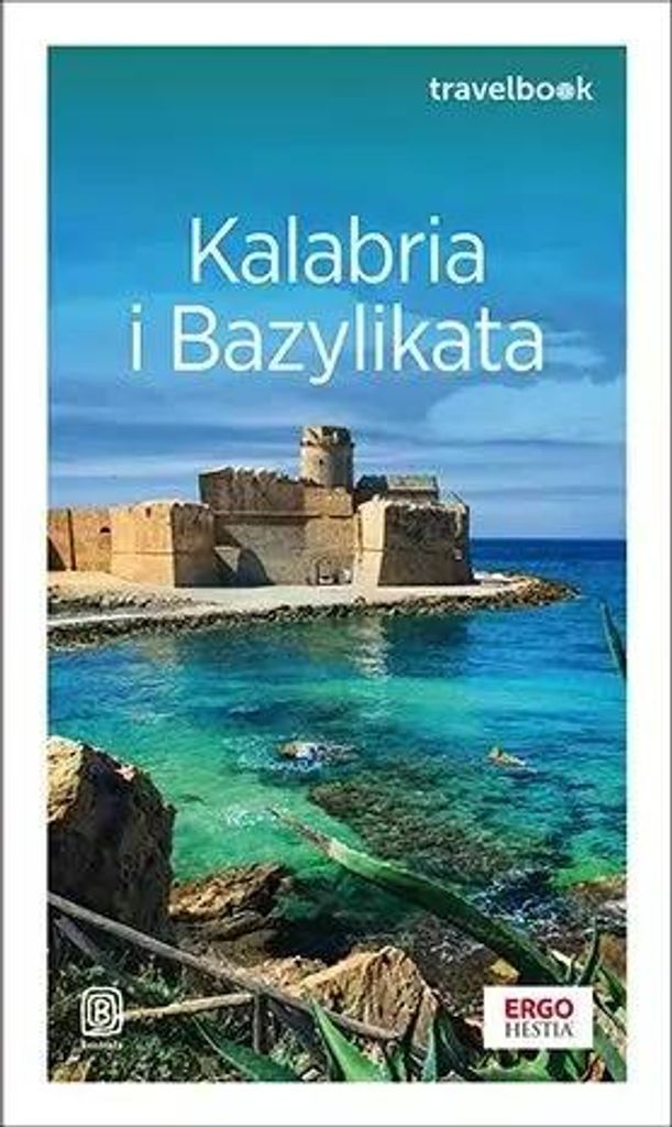 Przewodnik turystyczny Kalabria i Bazylikata Travelbook wydanie 2
