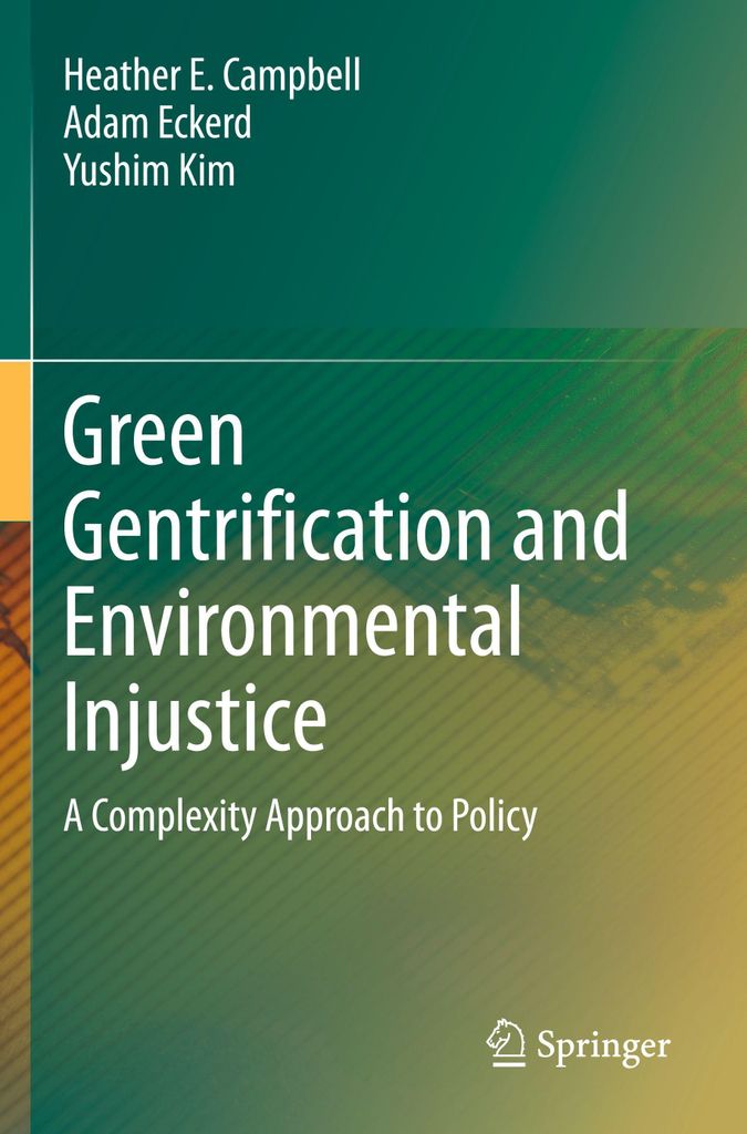 Green Gentrification and Environmental Injustice