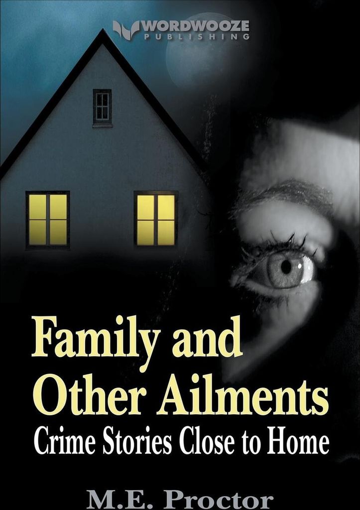 Family and Other Ailments