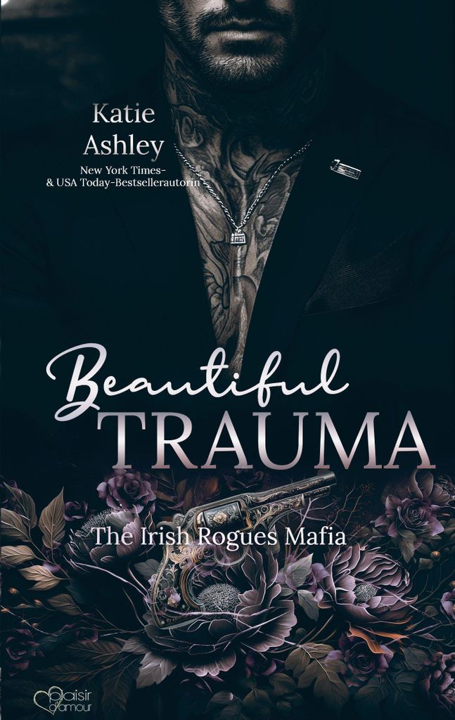 The Irish Rogues Mafia Family Teil 5: Beautiful Trauma