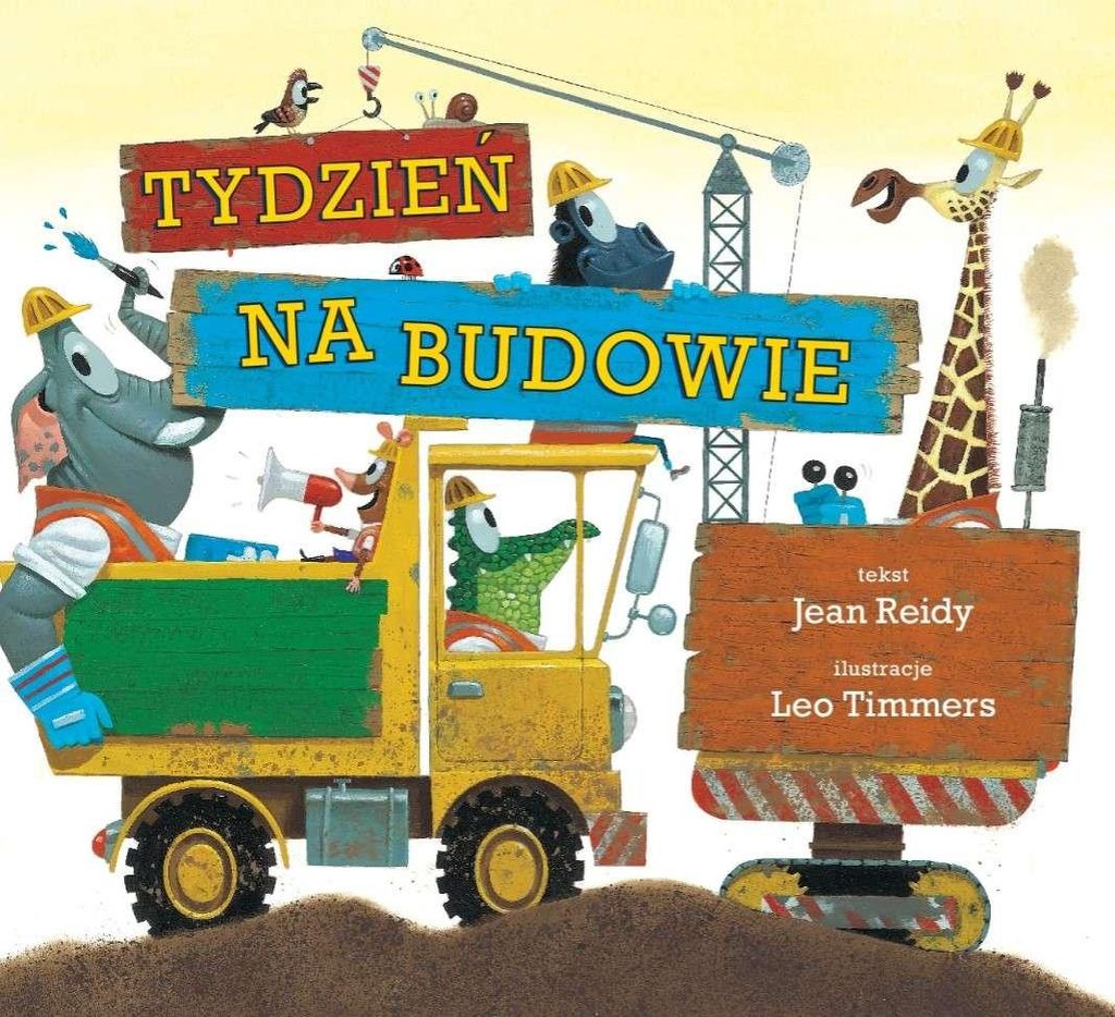 Tydzień na budowie - Książka dla dzieci