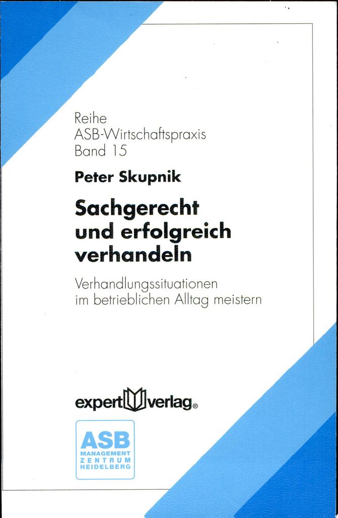 Sachgerecht und erfolgreich verhandeln