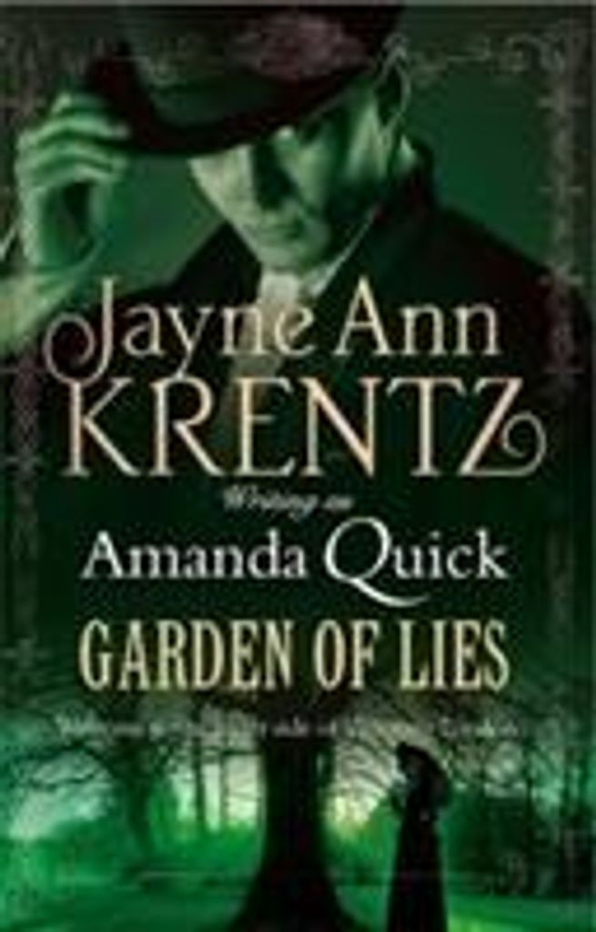 Quick, A: Garden of Lies