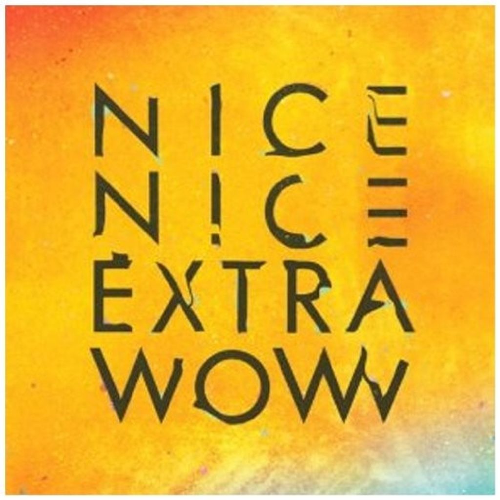 Nice Nice-Extra Wow