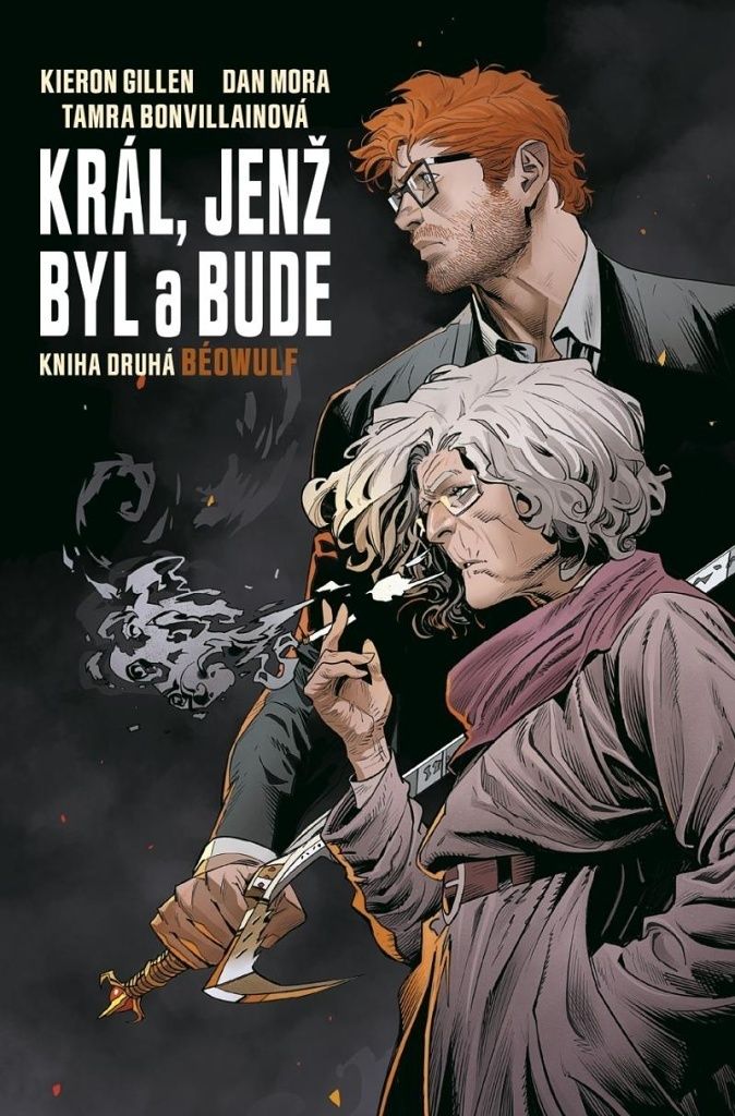 Král, jenž byl a bude 2 - Béowulf (Gillen Kieron)
