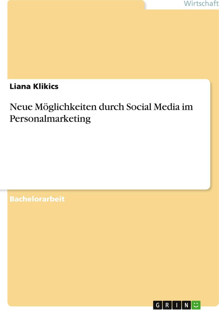Neue Möglichkeiten durch Social Media im Personalmarketing