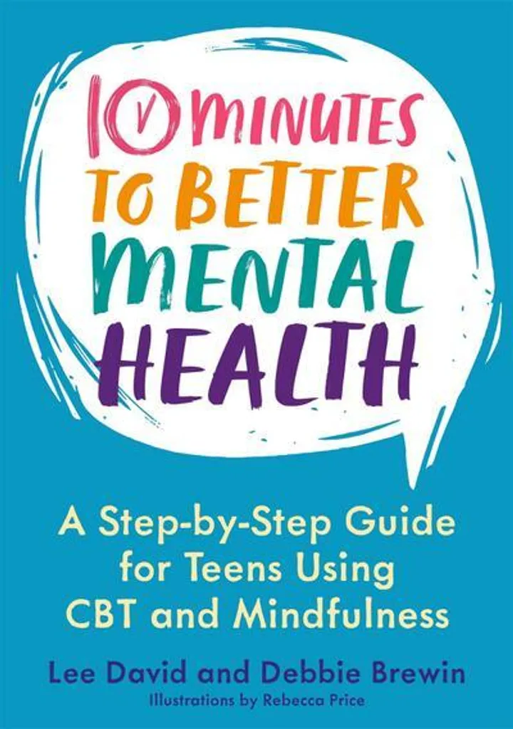 Méthode 10 Minutes to Better Mental Health : exercices rapides et efficaces
