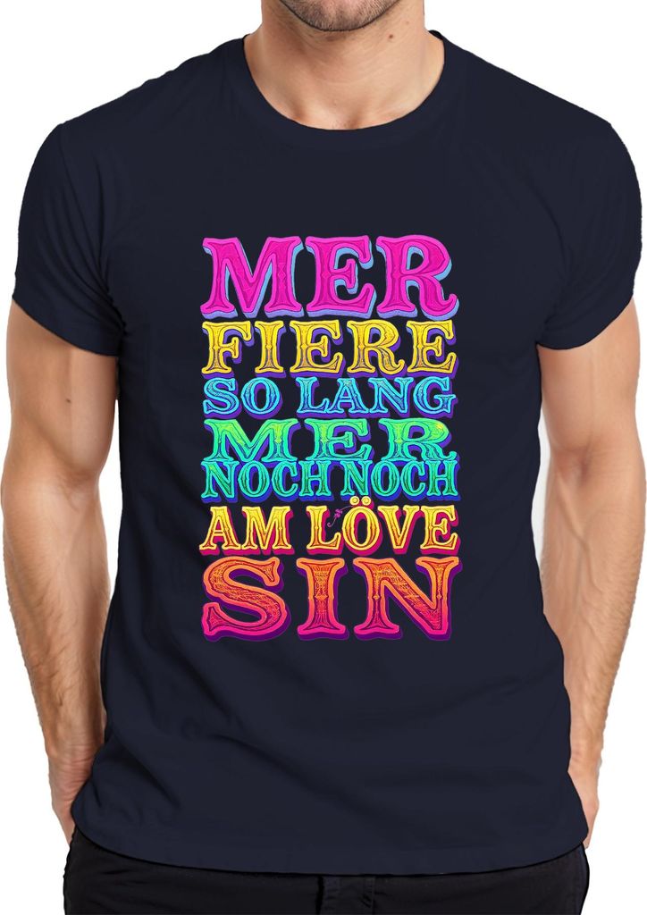 Kölsch Karneval Karnevalsjeck Mer fiere so lang Party Geschenk Herren T-Shirt, Navy, XL
