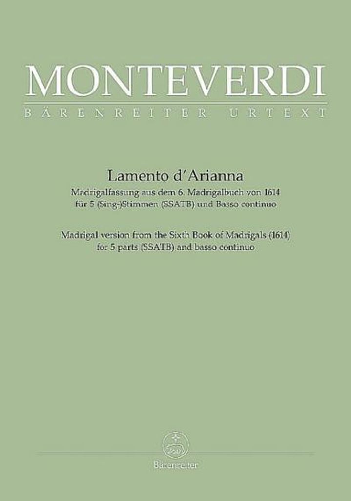 Lamento d'Arianna (Madrigalfassung aus dem 6. Madrigalbuch von 1614)