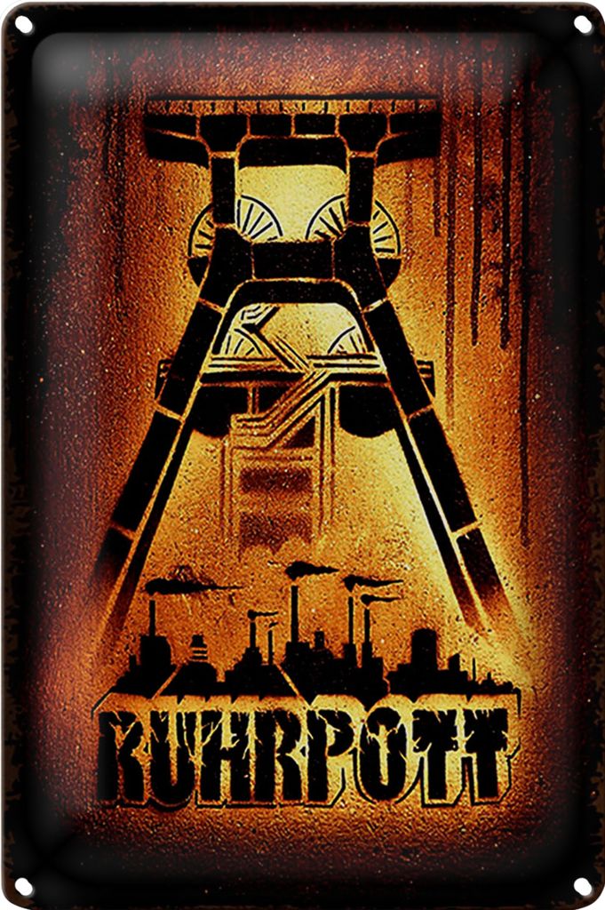 Blechschild Spruch 20x30cm Ruhrpott Ruhrgebiet
