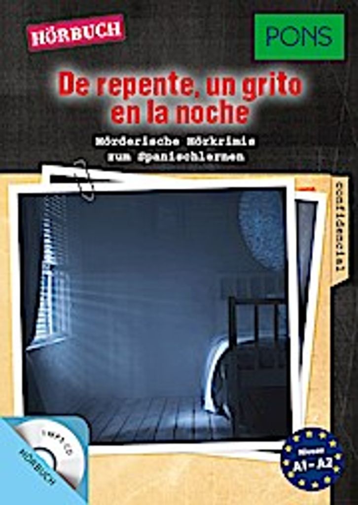 PONS Hörbuch De repente, un grito en la noche