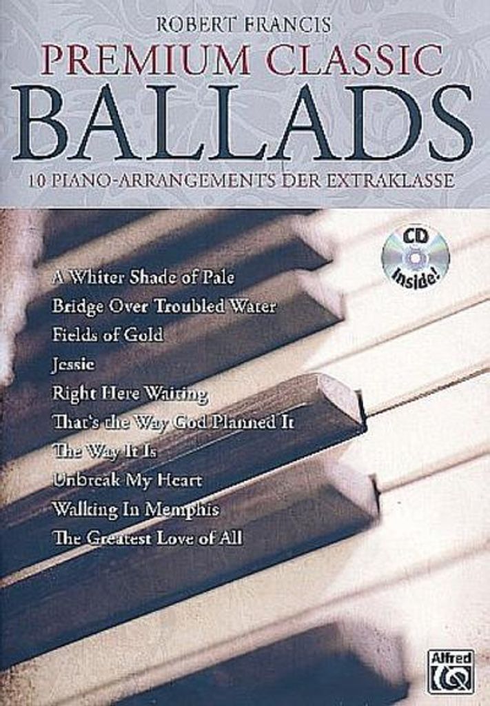 Premium Classic Ballads. 10 Piano-Arrangements der Extraklasse. Mit CD!