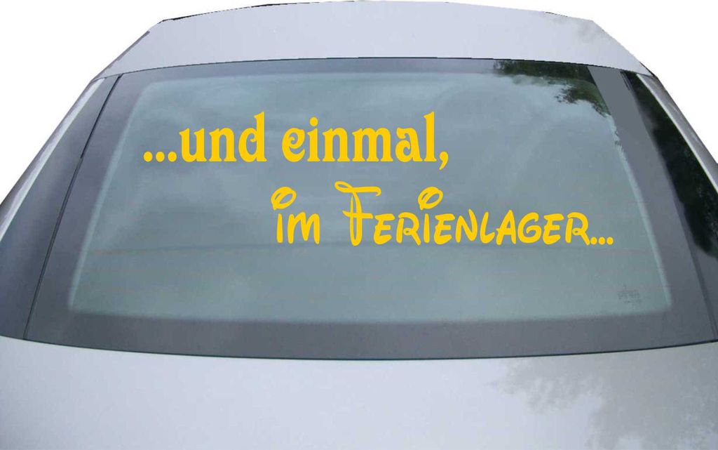 Indigos UG - Aufkleber Heckscheibe & Motorklappe DE2163 - gold - 600x171 mm - und einmal im Ferienlager - Auto Scheiben Fenster Heckklappe Tuning R...