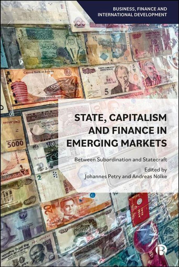 State, Capitalism, and Finance in Emerging Markets