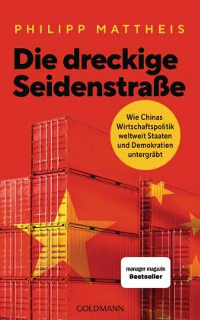 Livre Die dreckige Seidenstraße : Analyse critique du commerce mondial