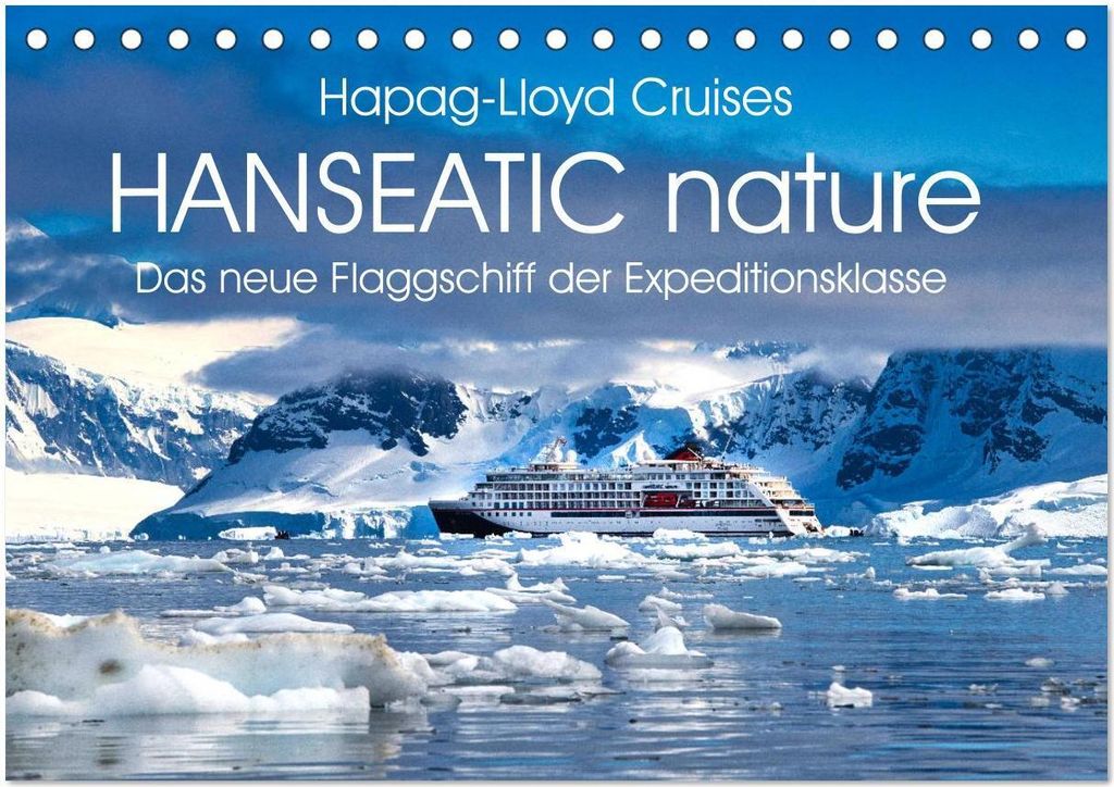 HANSEATIC nature (Tischkalender 2026 DIN A5 quer), CALVENDO Monatskalender