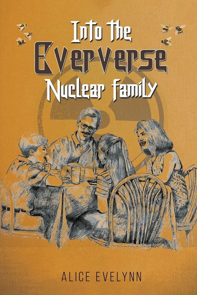 Into The Eververse Nuclear Family – Lingua: Inglese