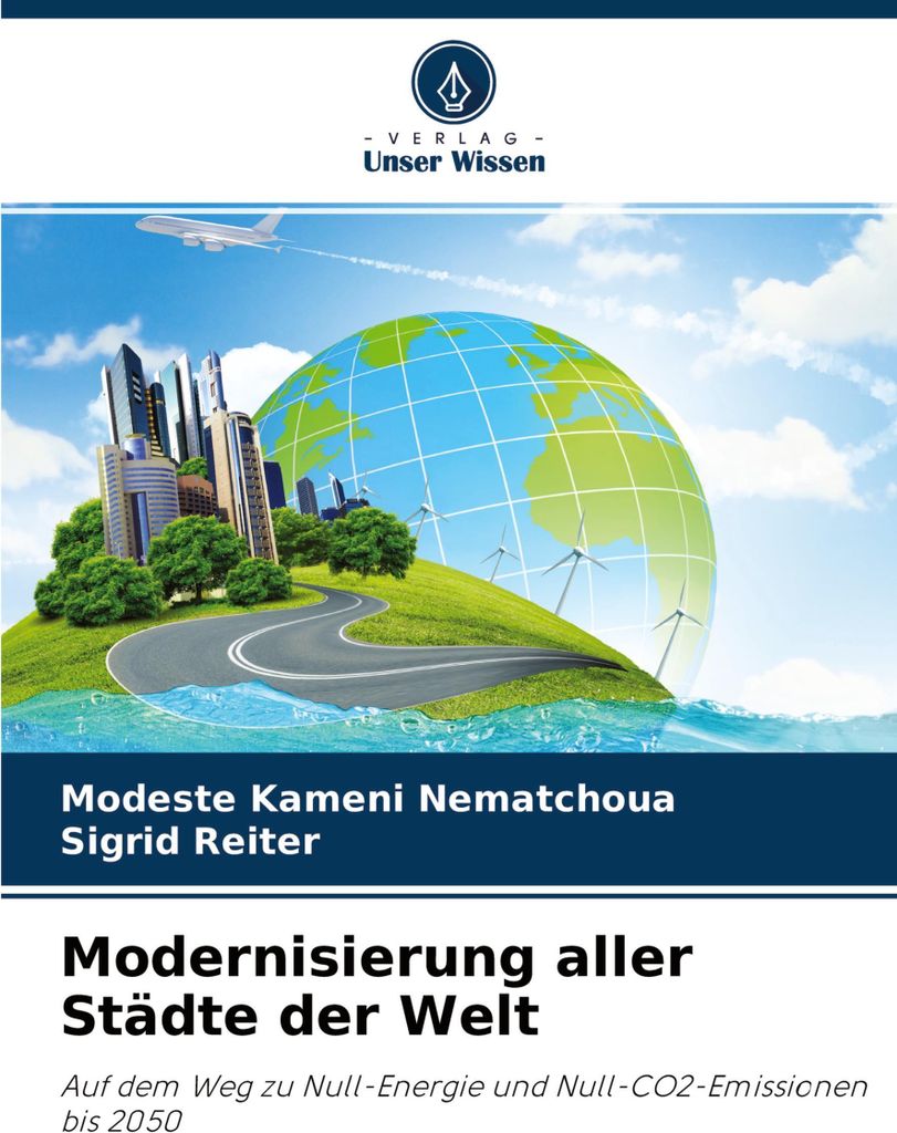 Modernisierung aller Städte der Welt