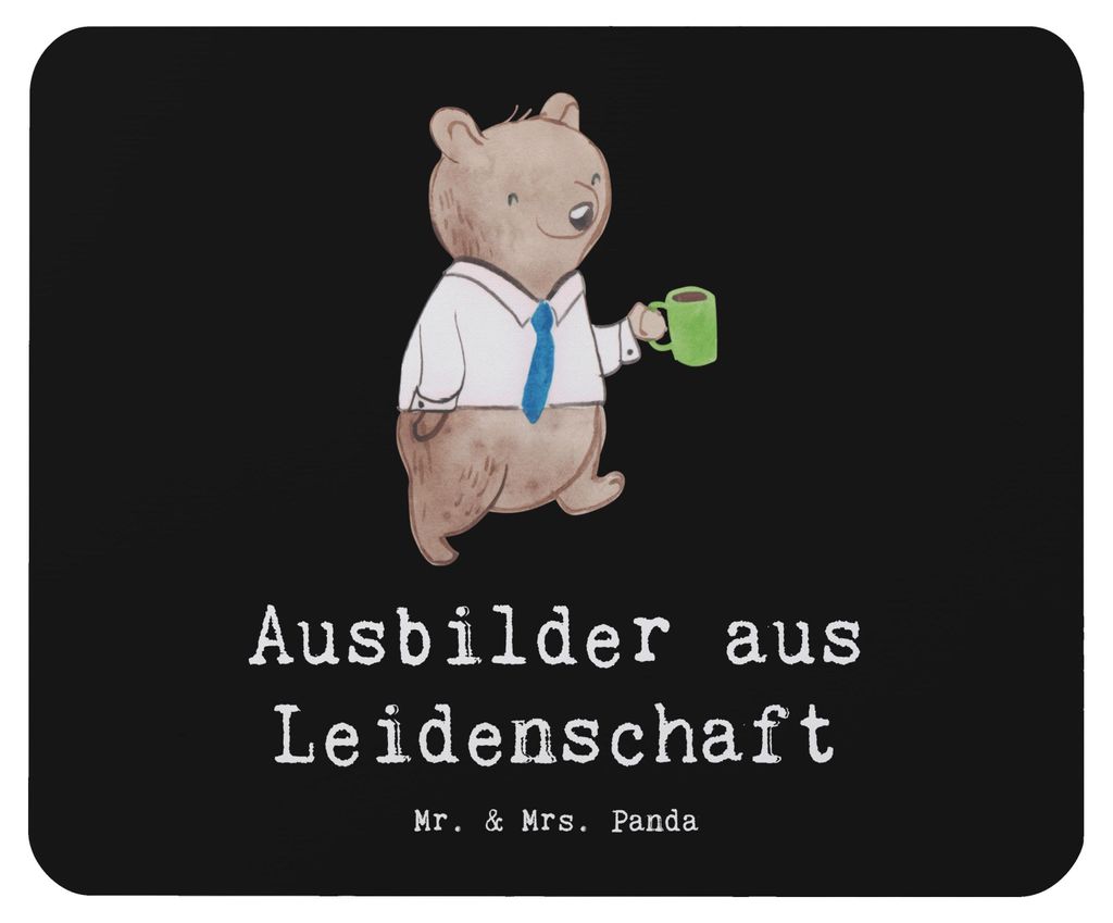 Mr. & Mrs. Panda Mauspad Ausbilder Leidenschaft - Schwarz - Geschenk, Mouse Pad, Beruf, Spruch, Lustig, laptop, Mousepad, Tutor, pc
