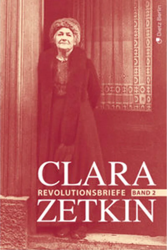 Recherche Historique : Clara Zetkin Die Briefe 1914-1933 en Trois Volumes
