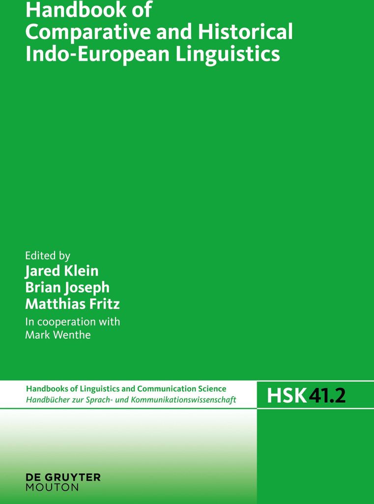 Handbook of Comparative and Historical Indo-European Linguistics