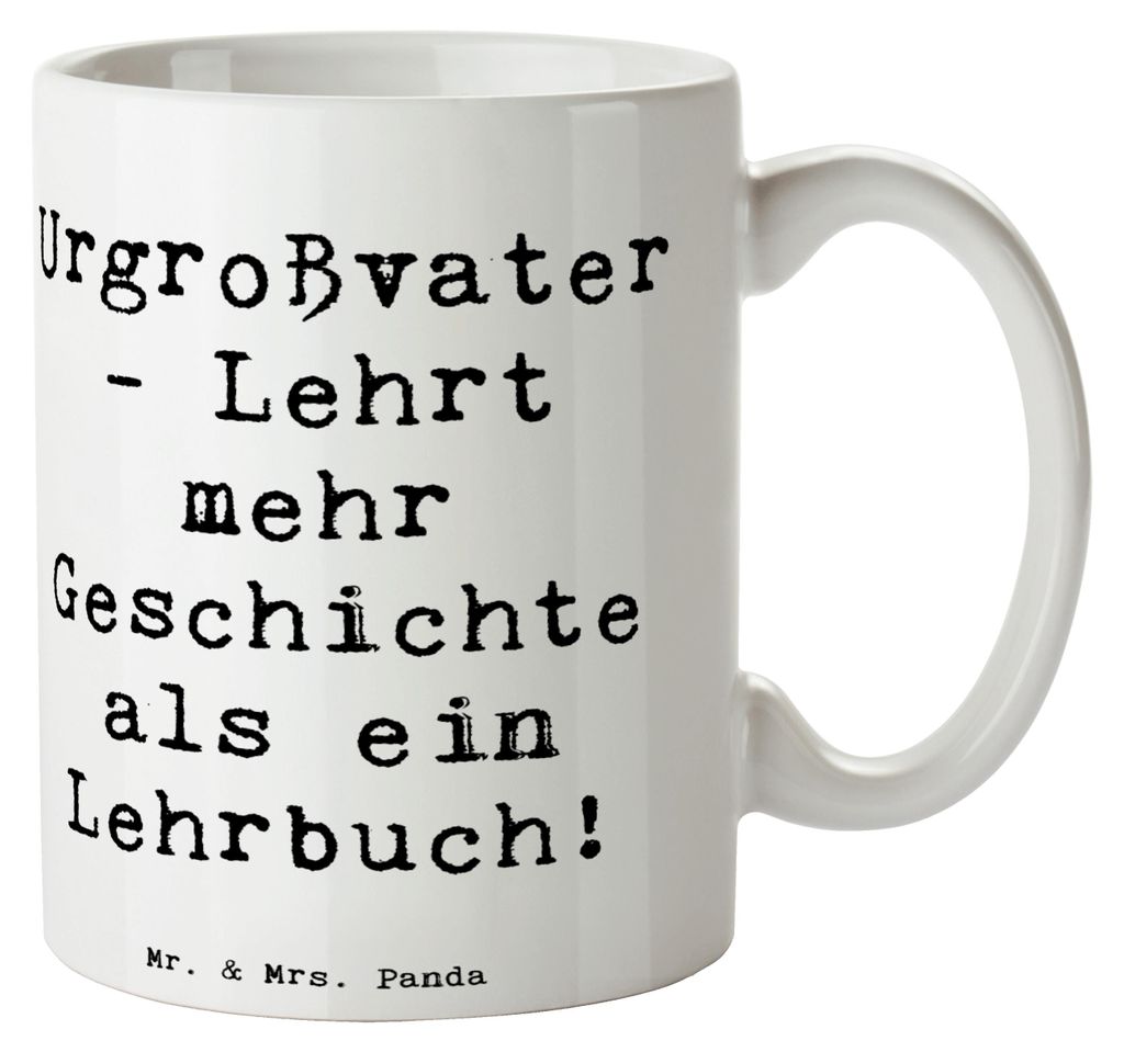 Mr. & Mrs. Panda Trinkbecher Spruch Urgroßvater Geschichten - Weiß - Geschenk, handgemacht, schöne tasse, Kaffeetasse, Familie, Becher, Kaffeebe...