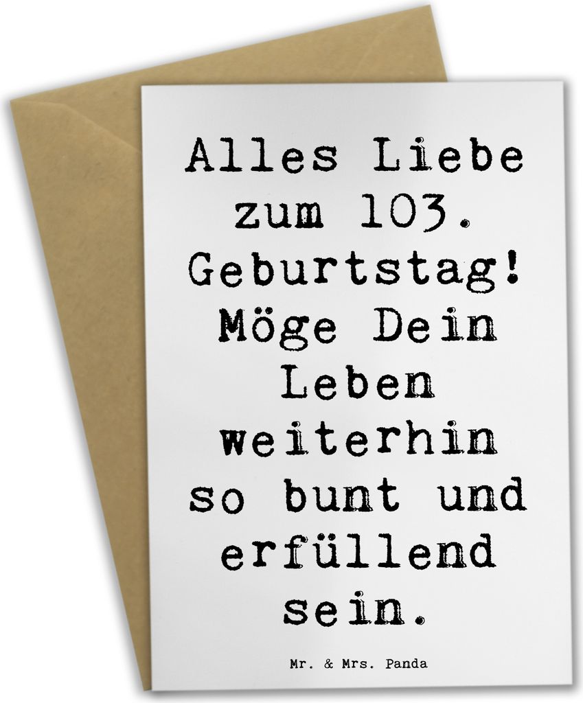 Mr. & Mrs. Panda Grußkarte Spruch 103. Geburtstag - Weiß - Geschenk, osterkarte, dankeskarten, Glückwunsch, lebensjubiläum, einladungskarten, H...