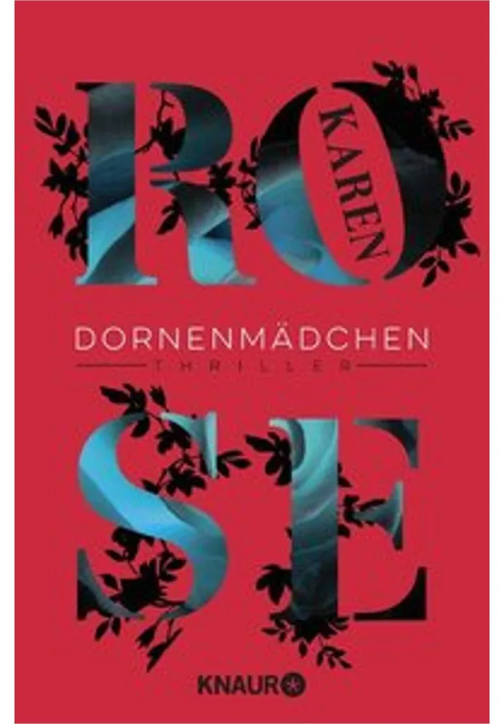 Dornenmädchen par Karen Rose - Intrigue Captivante et Suspens Intense