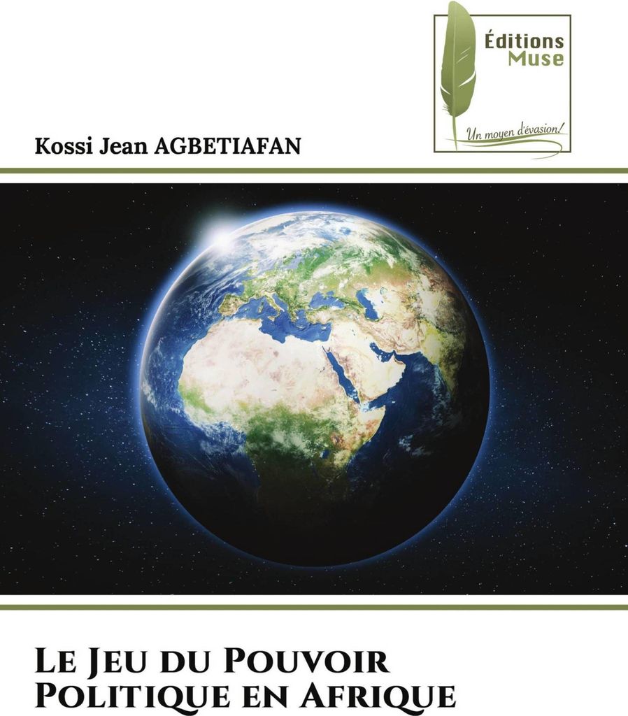 Le Jeu du Pouvoir Politique en Afrique