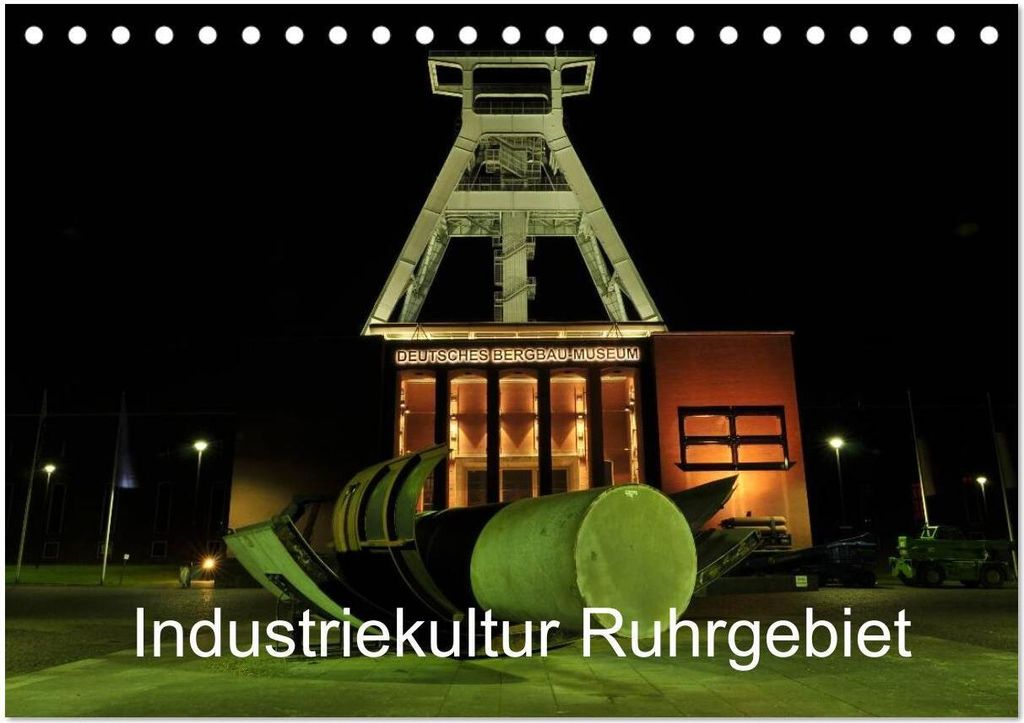 Industriekultur Ruhrgebiet (Tischkalender 2026 DIN A5 quer), CALVENDO Monatskalender