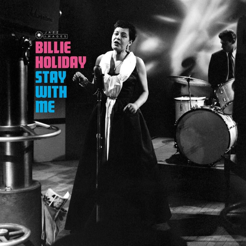 Billie Holiday - Stay With Me (Gatefold Packaging. Fotografien von William Claxton) Vinyl