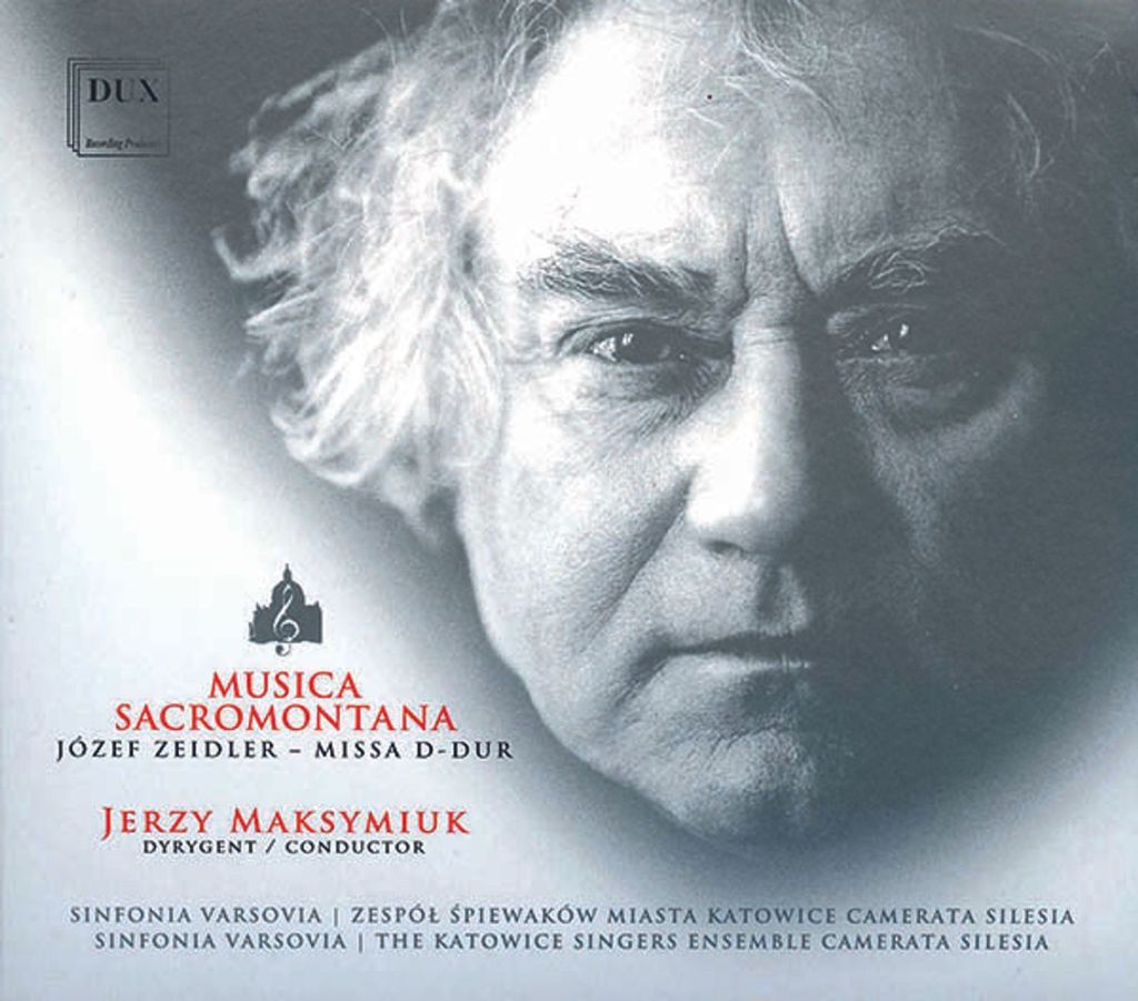 Maksymiuk/Sinfonia Varsovia/Camerata Silesia: Missa D-Dur